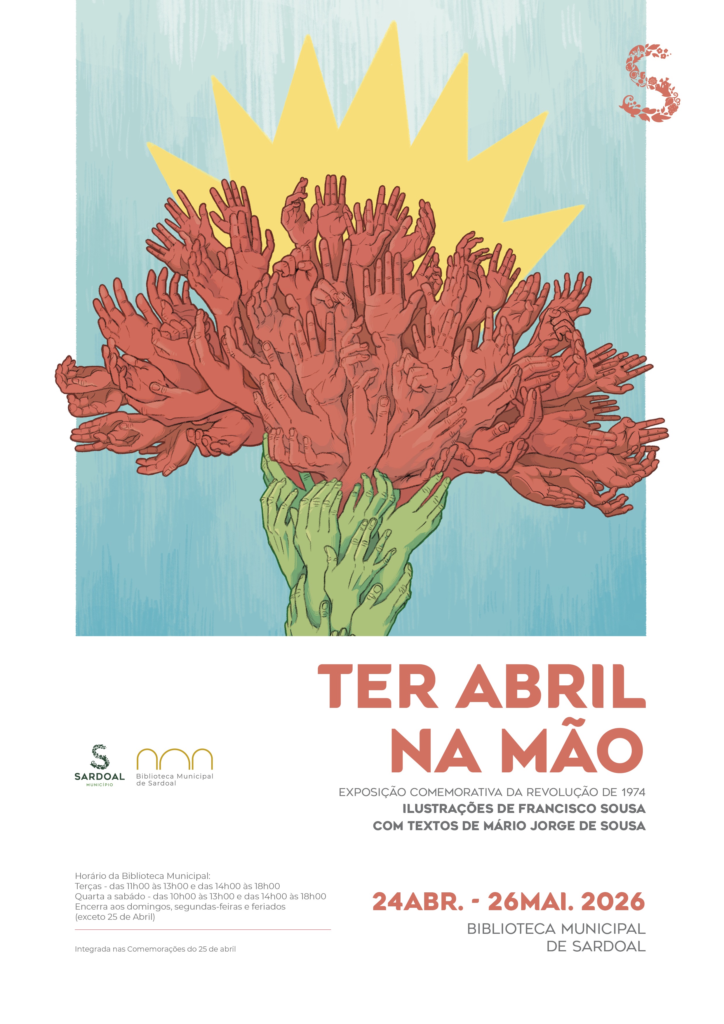 Exposição "Ter Abril na Mão"