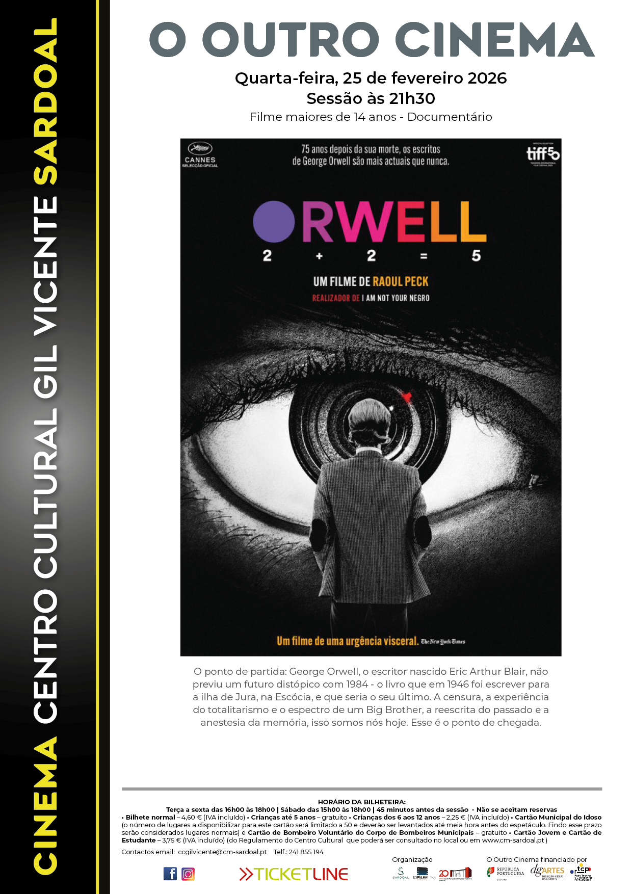 Cinema “Orwell: 2+2=5”