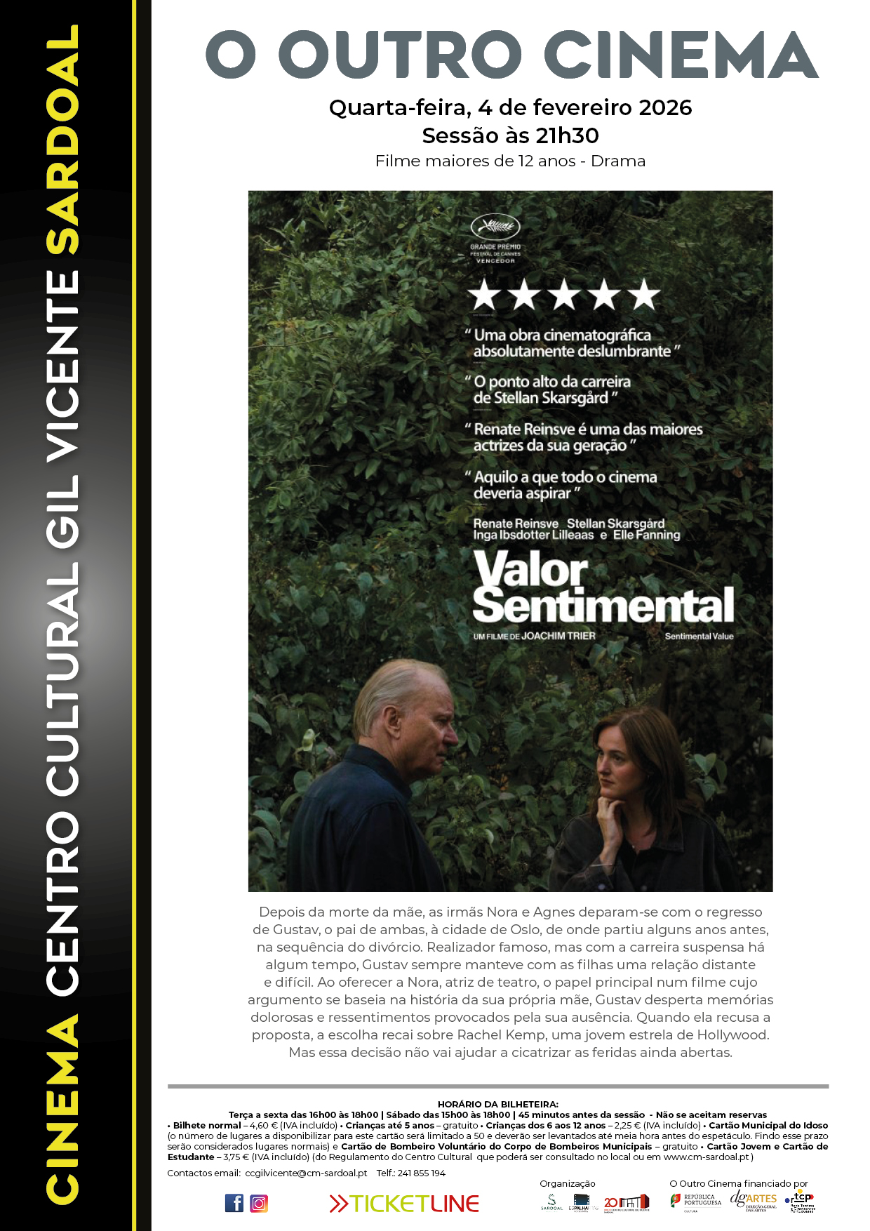Cinema “Valor Sentimental”