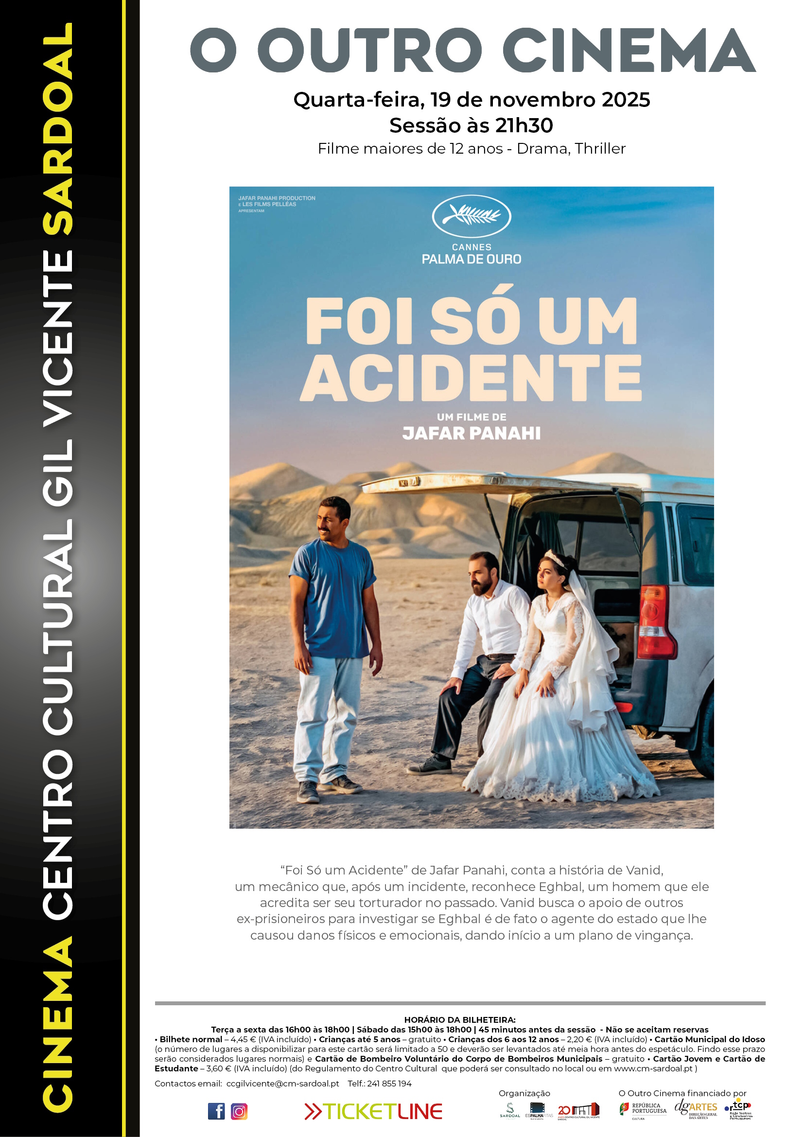 Cinema “Foi só um Acidente”