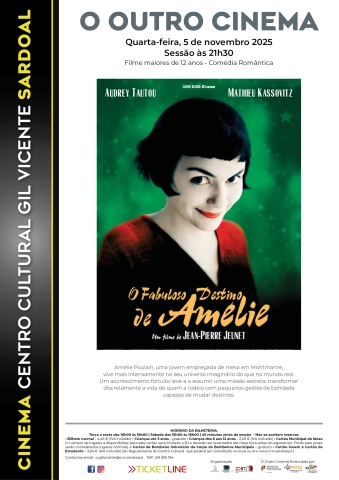 Cinema “O Fabuloso Destino de Amélie” (reposição)